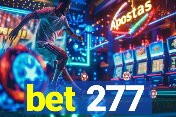 bet 277